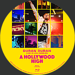 Duran Duran - A Hollywood High (2022)1500 x 1500Blu-ray Disc Label by GlobalCinema