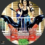 Don_t_Tell_Mom_the_Babysitter_s_Dead_label2.jpg