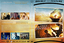 I Can Only Imagine Double Feature3240 x 217514mm DVD Cover by tmscrapbook