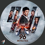 96 Minutes (2025)1500 x 1500Blu-ray Disc Label by BajeeZa