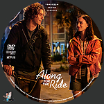Along for the Ride (2022)1500 x 1500DVD Disc Label by BajeeZa