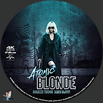 Atomic Blonde (2017)1500 x 1500UHD Disc Label by BajeeZa