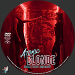 Atomic Blonde (2017)1500 x 1500DVD Disc Label by BajeeZa