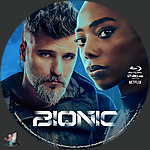 Bionic (2024) 1500 x 1500Blu-ray Disc Label by BajeeZa
