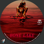 Bone Lake (2025)1500 x 1500UHD Disc Label by BajeeZa