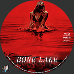 Bone Lake (2025)1500 x 1500Blu-ray Disc Label by BajeeZa
