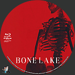 Bone Lake (2025)1500 x 1500Blu-ray Disc Label by BajeeZa