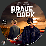 Brave_the_Dark_BD_v1.jpg