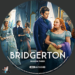 Bridgerton - Season Three (2020)1500 x 1500UHD Disc Label by BajeeZa