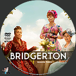 Bridgerton - Season Three (2020)1500 x 1500DVD Disc Label by BajeeZa