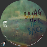 Filename=Bring_Her_Back_DVD_v2.jpg
Filesize=1599KiB
Dimensions=1500x1500
Date added=Apr 04, 2025 Bring_Her_Back_DVD_v2.jpg