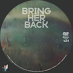 Filename=Bring_Her_Back_DVD_v4.jpg
Filesize=1188KiB
Dimensions=1500x1500
Date added=Apr 04, 2025 Bring_Her_Back_DVD_v4.jpg