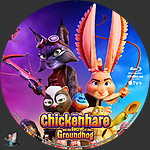 Chickenhare and the Secret of the Groundhog (2025)1500 x 1500Blu-ray Disc Label by BajeeZa