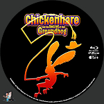 Chickenhare and the Secret of the Groundhog (2025)1500 x 1500Blu-ray Disc Label by BajeeZa