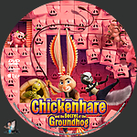 Chickenhare and the Secret of the Groundhog (2025)1500 x 1500DVD Disc Label by BajeeZa