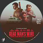 Dead Man's Wire (2025)1500 x 1500Blu-ray Disc Label by BajeeZa