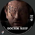 Doctor Sleep (2019)1500 x 1500DVD Disc Label by BajeeZa
