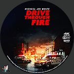 Drive Through Fire (2026)1500 x 1500UHD Disc Label by BajeeZa