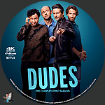 Dudes - Season 1 (2025)1500 x 1500UHD Disc Label by BajeeZa