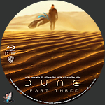 Dune: Part Three (2026)1500 x 1500Blu-ray Disc Label by BajeeZa