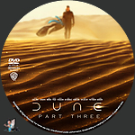 Dune: Part Three (2026)1500 x 1500DVD Disc Label by BajeeZa
