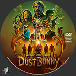Dust Bunny (2025)1500 x 1500DVD Disc Label by BajeeZa
