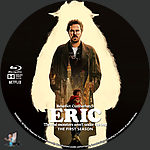 Eric - First Season, The (2024)1500 x 1500Blu-ray Disc Label by BajeeZa