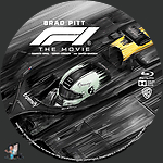 F1: The Movie (2025)1500 x 1500Blu-ray Disc Label by BajeeZa
