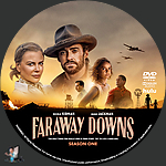 Faraway Downs - Season One (2023)1500 x 1500DVD Disc Label by BajeeZa