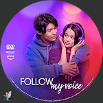 Follow My Voice (2025)1500 x 1500DVD Disc Label by BajeeZa