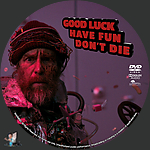 Good Luck, Have Fun, Don't Die (2026)1500 x 1500DVD Disc Label by BajeeZa