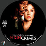 High Crimes (2002)1500 x 1500Blu-ray Disc Label by BajeeZa