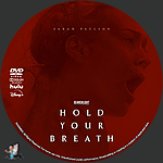 Filename=Hold_Your_Breath_DVD_v3.jpg
Filesize=1807KiB
Dimensions=1500x1500
Date added=Oct 07, 2024 Hold_Your_Breath_DVD_v3.jpg