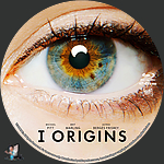 I Origins (2014)1500 x 1500Blu-ray Disc Label by BajeeZa