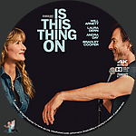 Is This Thing On? (2025)1500 x 1500UHD Disc Label by BajeeZa