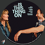 Is This Thing On? (2025)1500 x 1500DVD Disc Label by BajeeZa
