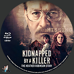 Kidnapped_by_a_Killer_The_Heather_Robinson_Story_BD_v1.jpg