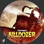 Killdozer (1974) 1500 x 1500Blu-ray Disc Label by BajeeZa