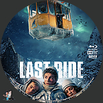 Last Ride (2024)1500 x 1500Blu-ray Disc Label by BajeeZa
