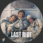 Last Ride (2024)1500 x 1500Blu-ray Disc Label by BajeeZa
