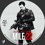 Mile 22 (2018)1500 x 1500Blu-ray Disc Label by BajeeZa