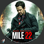 Mile 22 (2018)1500 x 1500Blu-ray Disc Label by BajeeZa