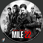 Mile 22 (2018)1500 x 1500Blu-ray Disc Label by BajeeZa