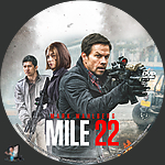 Mile 22 (2018)1500 x 1500DVD Disc Label by BajeeZa