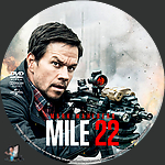 Mile 22 (2018)1500 x 1500DVD Disc Label by BajeeZa