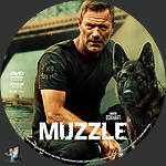 Muzzle (2023) 1500 x 1500DVD Disc Label by BajeeZa