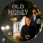 Old Money - Season 1 (2025) 1500 x 1500UHD Disc Label by BajeeZa