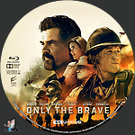 Only_the_Brave_4K_BD_v1.jpg