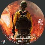 Only_the_Brave_4K_BD_v6.jpg