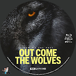 Out_Come_the_Wolves_4K_BD_v2.jpg
